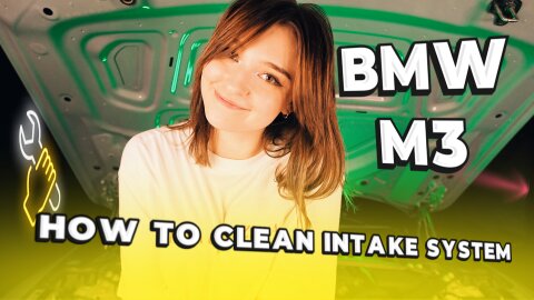 How to Clean a BMW M3 Intake System