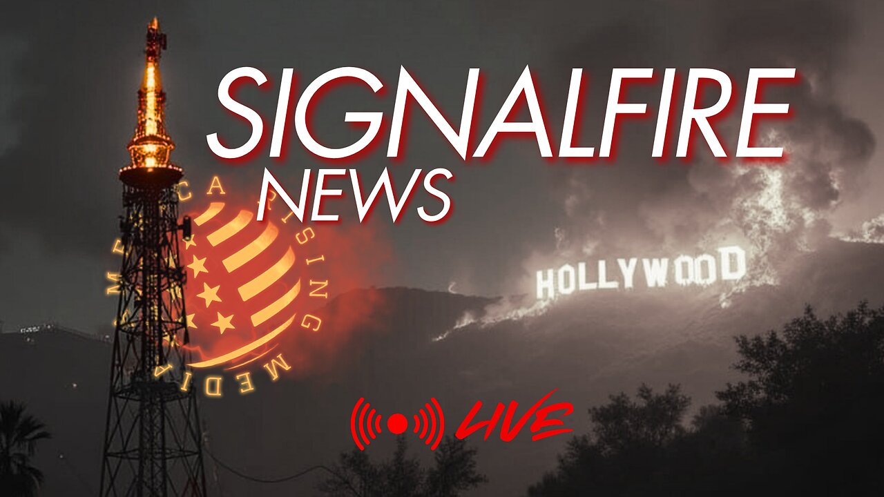 AR: SIGNALFIRE NEWS LIVE EP 57