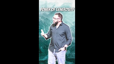 The power of generosity