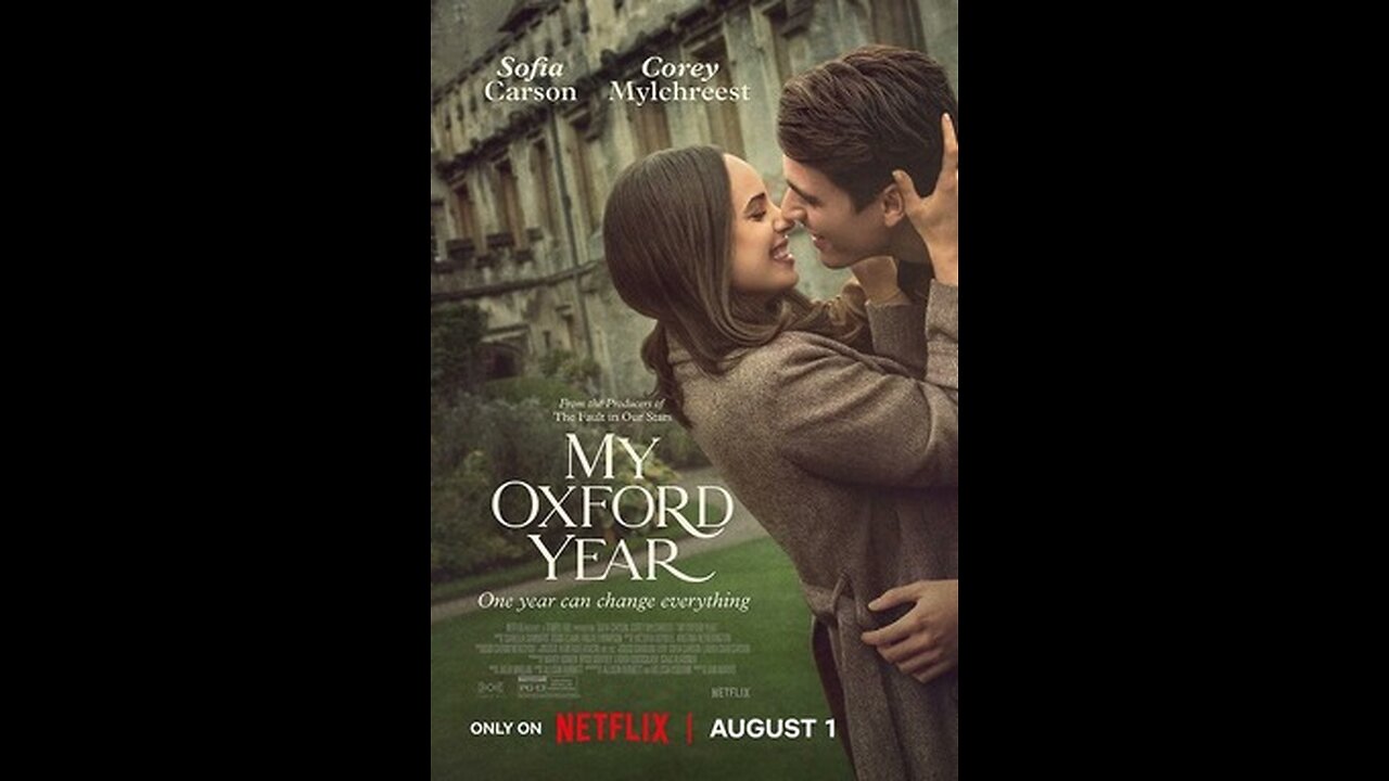 Official Trailer - My Oxford Year - 2025 - Netflix