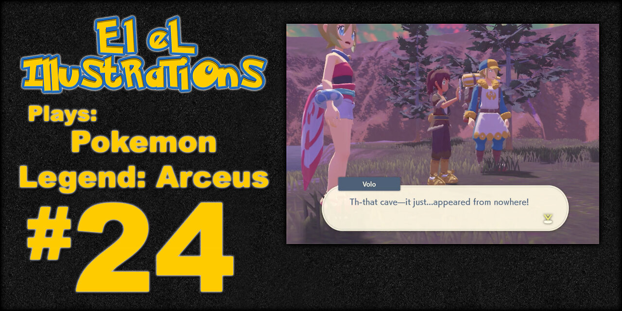 El El Plays Pokémon Legends: Arceus Episode 24: Passing The Tests