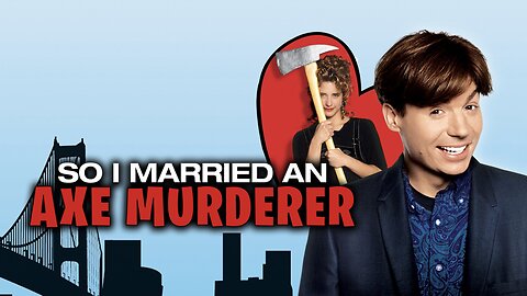 Skull Bros Movie Night: So I Married An Axe Murderer