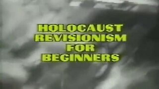 Holocaust Revisionism For Beginners David Mc Calden 3-19-25