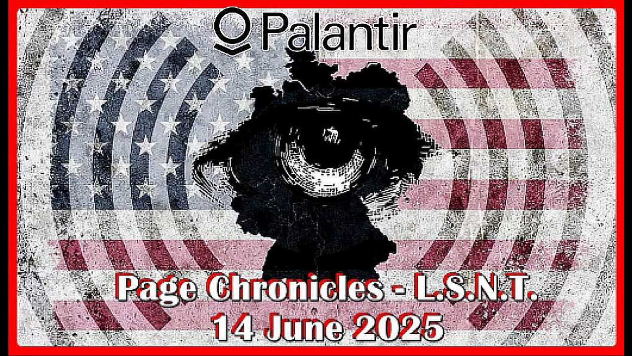 📢👀 | L.S.N.T. | PAGE CHRONICLES | LOG: 14 June 2025 •🕞1h 13m