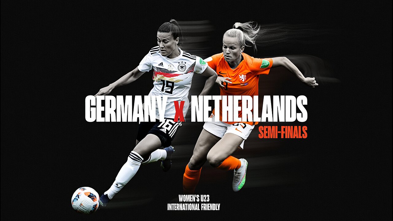🔴LIVE🔴 | Germany x Netherlands | Semi-Finals | Women's U23 International Friendly