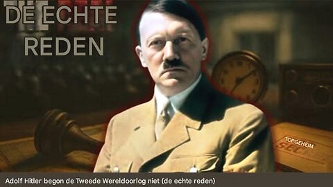 Adolf Hitler was niet de oorzaak van de Tweede Wereldoorlog (de echte reden).