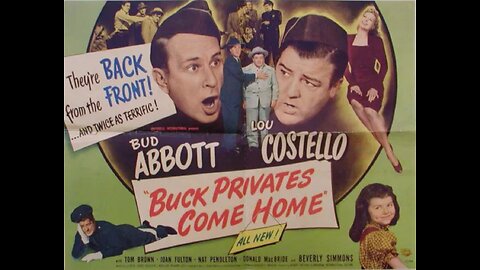"Buck Privates Come Home" - 1947