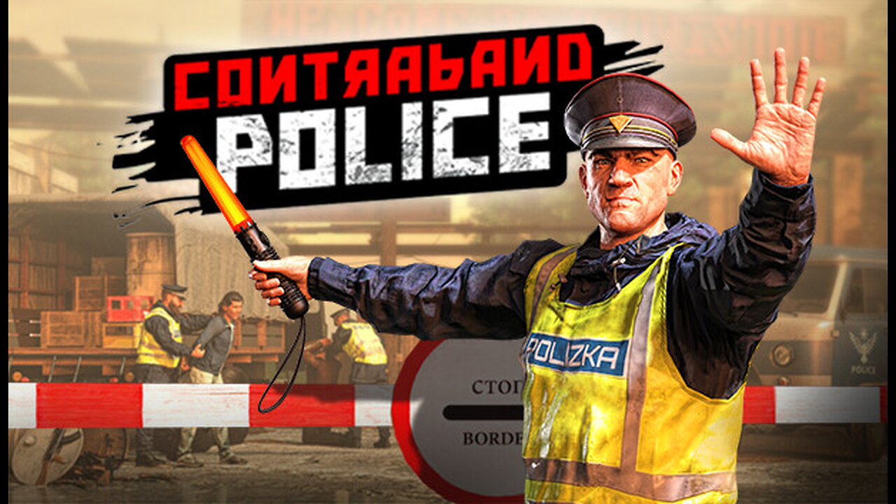 Contraband Police: Smacking fools and taking name!