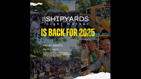 The Shipyards is Back 2025