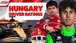Hungary F1 Driver Rankings in 60 Seconds (ish)