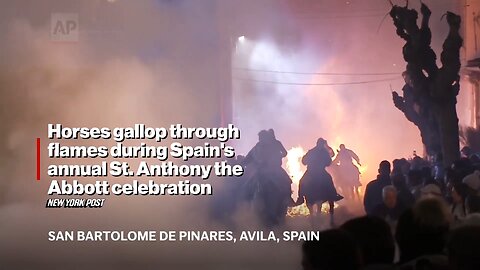 🔥 Horses Gallop Through Flames in Spain's Annual St. Anthony Celebration