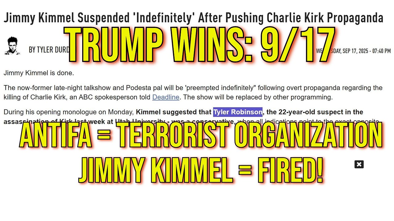 Trump Wins: 9/17 - ANTIFA = Terrorist Organization and Jimmy Kimmel = Fired!