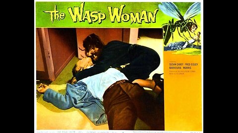 Destination Nightmare Late Movie: The Wasp Woman