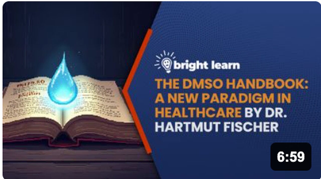 BrightLearn - The DMSO Handbook: A New Paradigm in Healthcare by Dr. Hartmut Fischer