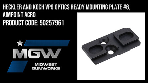 Heckler and Koch VP9 Optics Ready Mounting Plate #6, Aimpoint ACRO - 50257961