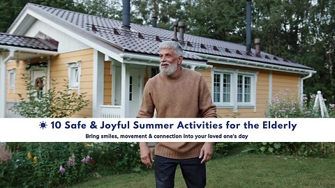 10 Safe And Enjoyable Summer Activities For The Elderly At Home