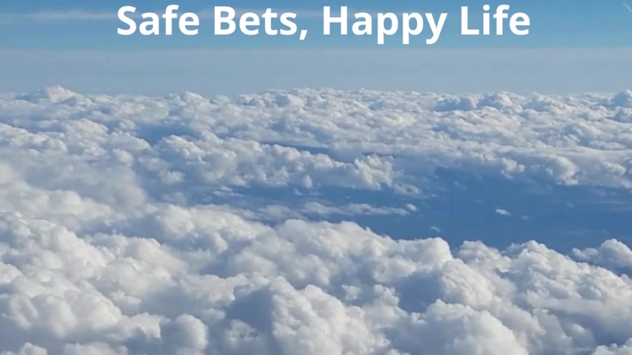 🎶❤ Safe Bets, Happy Life 🎶❤