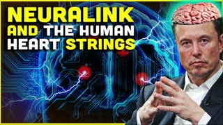 Bermas: Neuralink and the Human Heart Strings