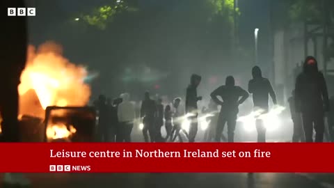 Northern Ireland leisure centre set on fire as violence erupts for third night