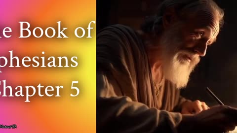 The Book of Ephesians Chapter 5