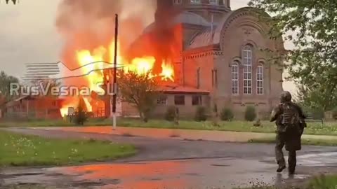 🔥⛪ Ukraine Russia War | Russian Church Burns in Kursk Village Amid War | RCF