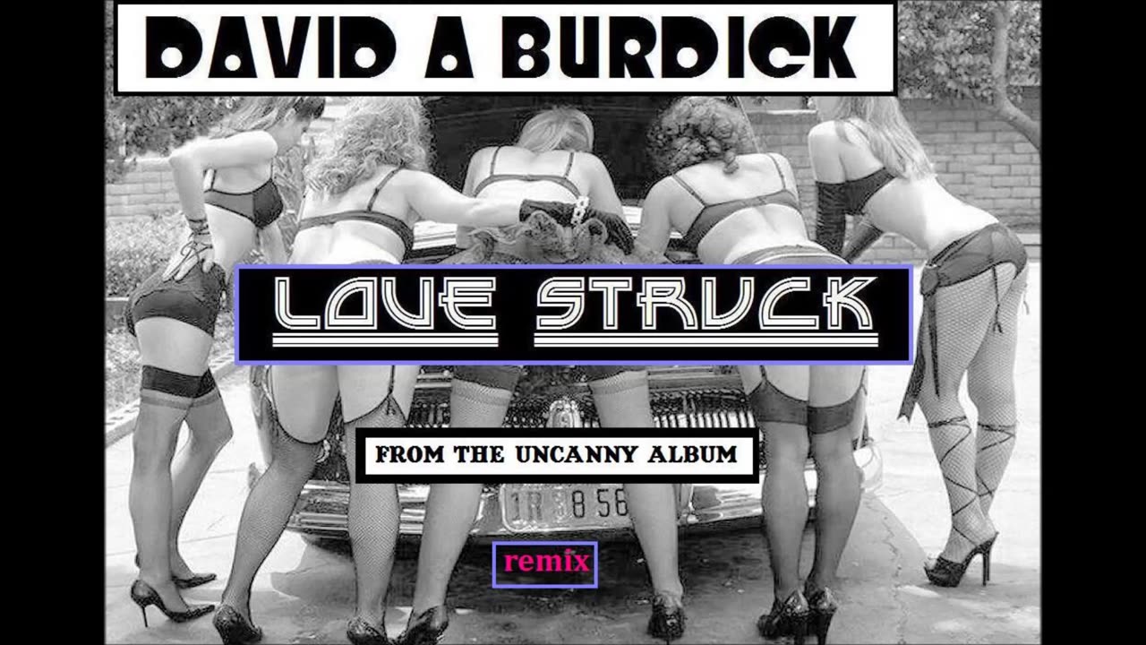 David A Burdick - Love Struck