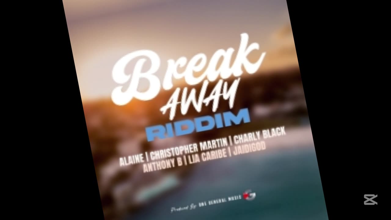 BREAKAWAY RIDDIM 2025