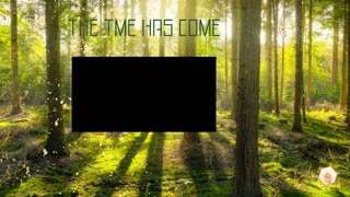 The Tme Has Come 423hz