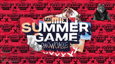 Stream 172: Watching Mix Summer Game Showcase