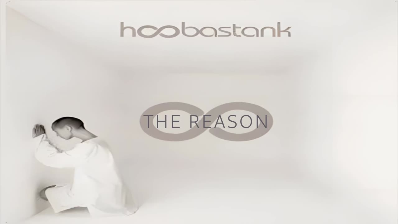 Hoobastank - The Reason
