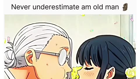 Never underestimate old man
