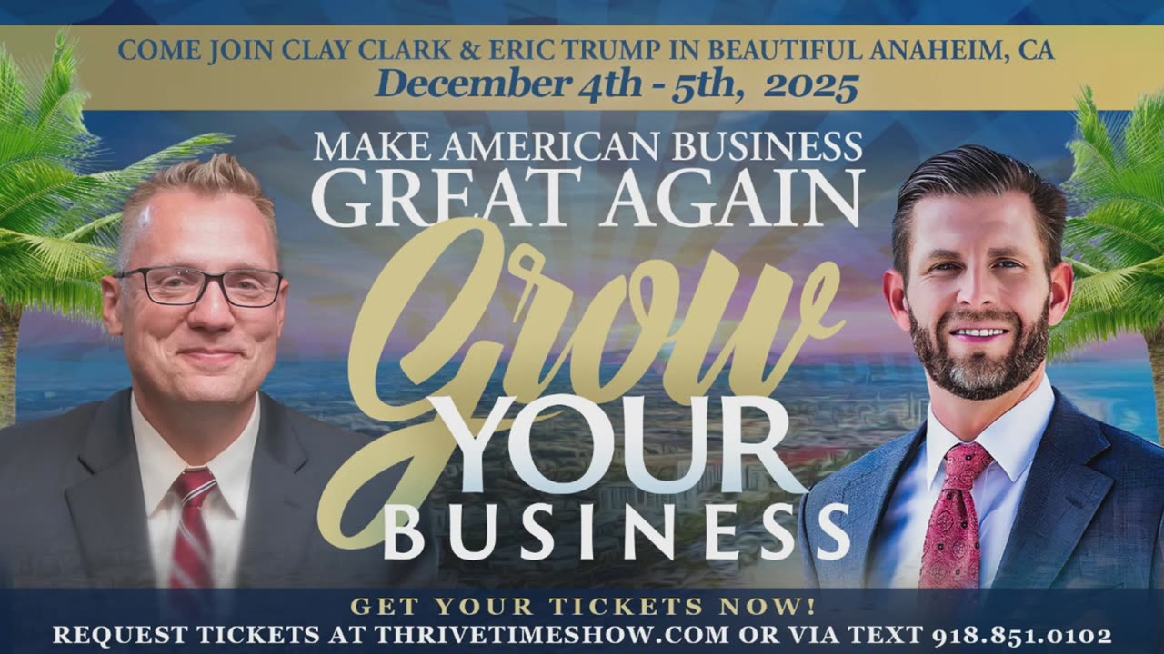 Business Conference | Watch LIVE and Join Eric Trump At Clay Clark's Sept. 25-26 ThrivetimeShow.com Business Conference