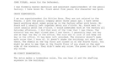 JOHN FINLEY, Sworn In For The Defendant, 100th To Testify