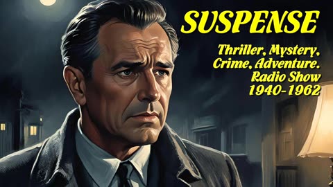 Suspense 695 Chicken Feed (Lloyd Bridges)