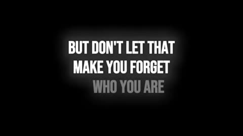 It's who you are