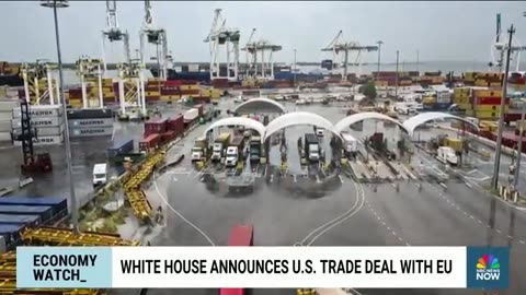 White House announces trade deal with the European Union