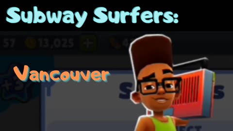 Subway Surfers background music: Vancouver