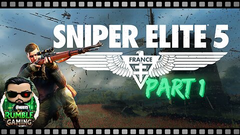 Sniper Elite 5: Pineapple on Pizza is the Best | Part 1 | #RumbleGaming