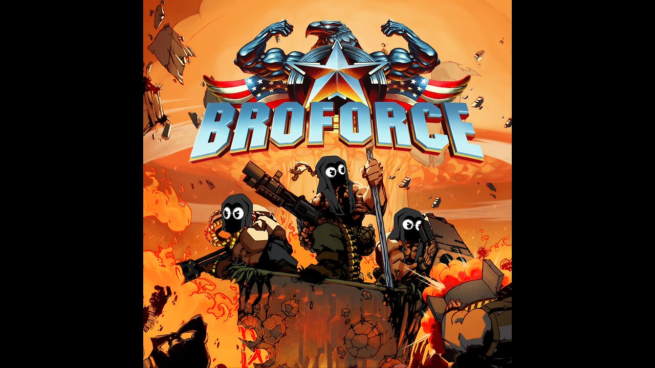 THE EXPLOSIVE BRO-NALE (Gene the Revenant plays Broforce part 5 - end)