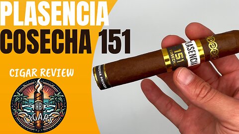 The Best Seasonal Stick? | Plasencia Cosecha 151 Cigar Review