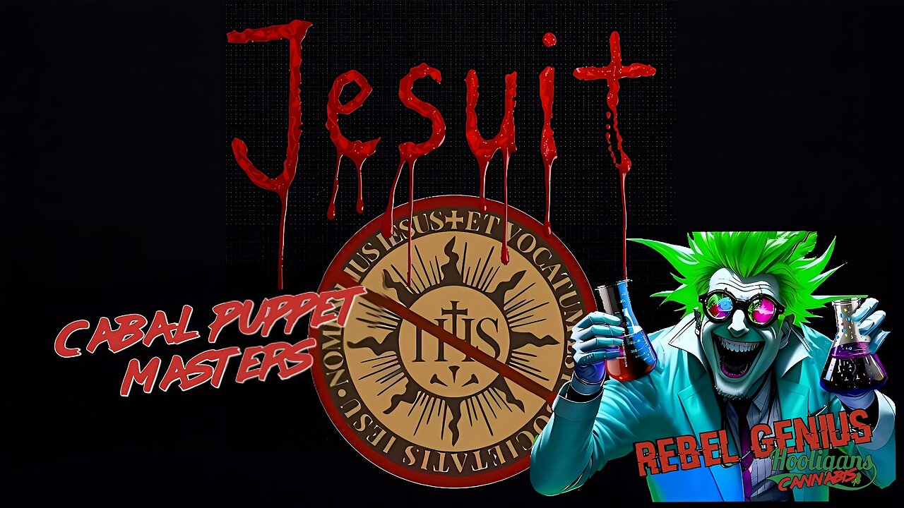 💥 Jesuits - The Real Puppet Masters