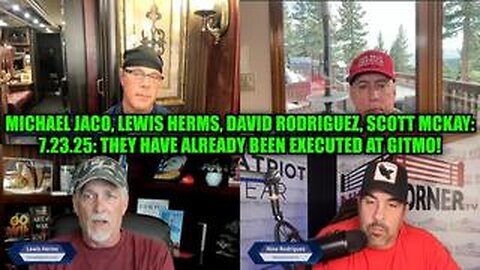 NEWS 7.23.25 UPDATE! - They Have Already Been Executed at GITMO.