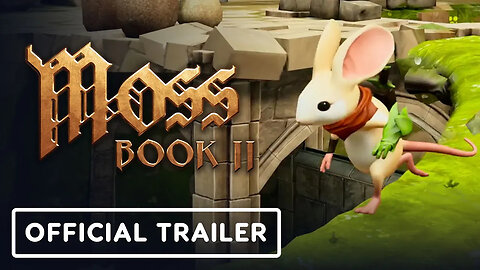 Moss - Book 2 - Official Announcement Trailer (4K) _ State of Play