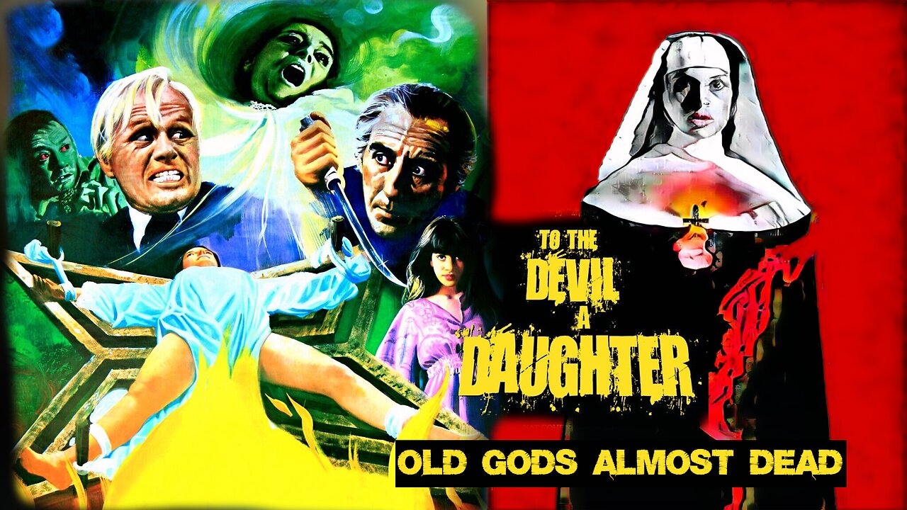 To The Devil A Daughter - Old Gods Almost Dead