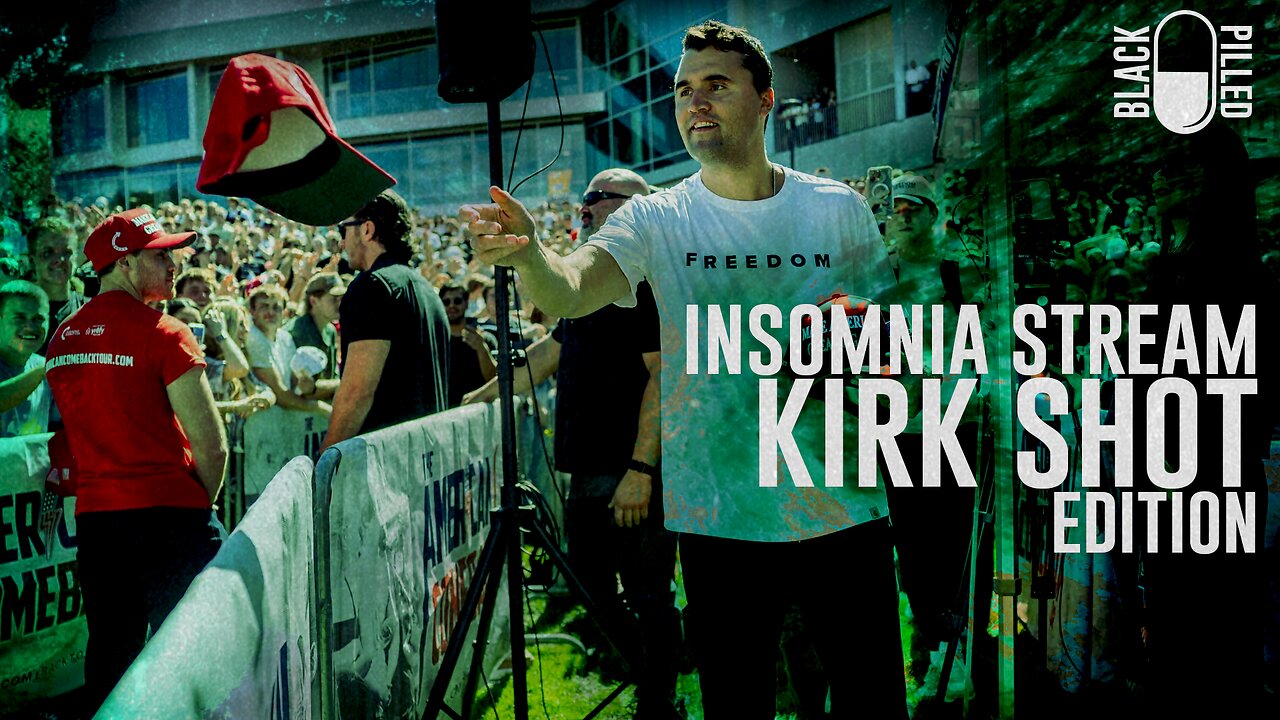 INSOMNIA STREAM: KIRK SHOT EDITION