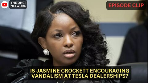 Is Jasmine Crockett encouraging vandalism at Tesla dealerships?