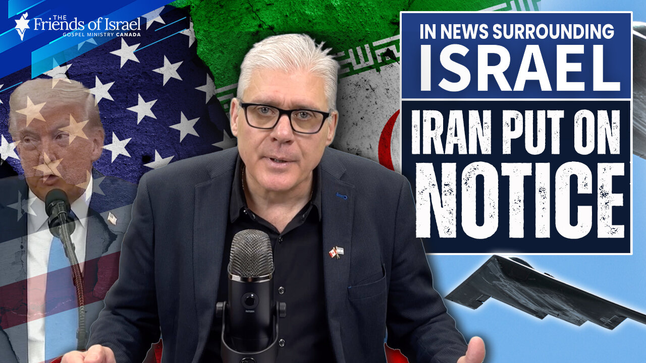 EPISODE #132 - Iran Put on Notice