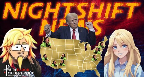 NIGHTSHIFT NEWS WITH HANDY AND DA- CROOKED JUDGES, BASED TTROOPS, CRAZY LEFTIES, AND MORE