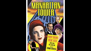 Manhattan Tower (1932) | Directed by Frank R. Strayer