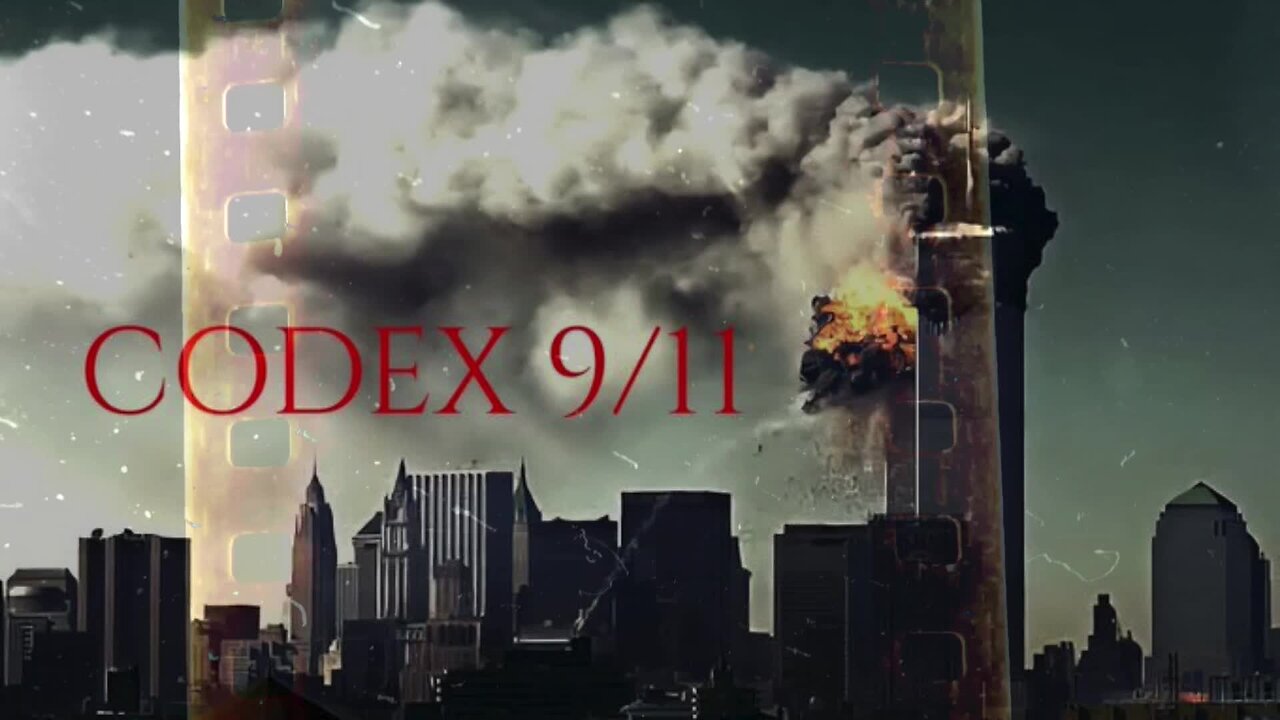 CODEX 9/11 MOVIE - Featuring BRAD ZERBO
